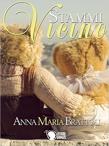 Anna Maria Brattoli - Stammi vicino (2015)