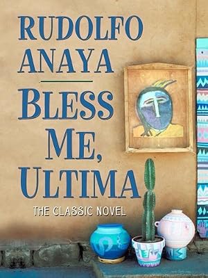 Bless Me, Ultima