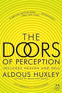 Doors Of Perception; Heaven And Hell