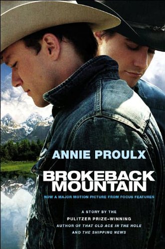 Brokeback Mountain by Annie Proulx