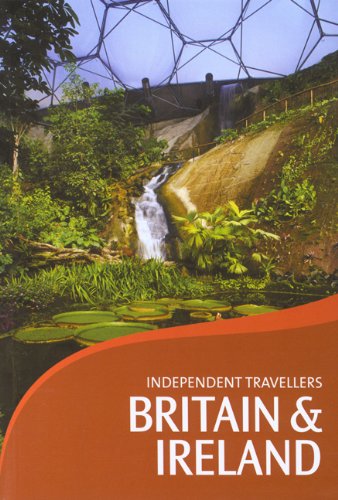 Independent Travellers Britain &amp; Ireland 2006: The Budget Travel Guide by Thomas Cook Publishing