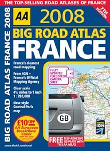 AA 2008 Big Road Atlas France (Aa Atlases) by AA Publishing
