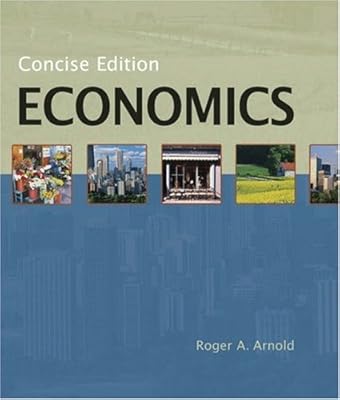 Economics, Concise Edition (with InfoTrac) (Available Titles CengageNOW)