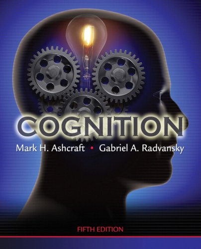 Cognition by Mark H. Ashcraft