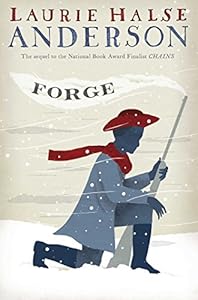 Forge (The Seeds of America Trilogy)