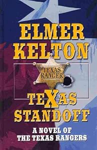 Texas Standoff: A Novel of the Texas Rangers