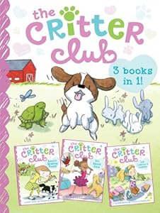 The Critter Club: Amy and the Missing Puppy; All About Ellie; Liz Learns a Lesson by Callie Barkley                       ,