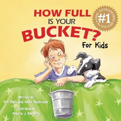 How Full Is Your Bucket? For Kids