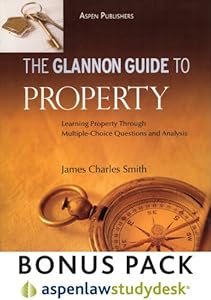 Glannon Guide to Property: With Access Card (Aspenlaw Studydesk)