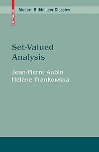Set-Valued Analysis (Modern Birkhäuser Classics) by Jean-Pierre Aubin