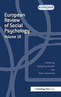 European Review of Social Psychology: Volume 18 (Special Issues of the European Review of Social Psychology)