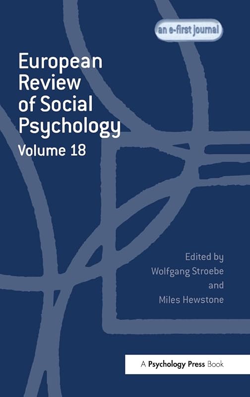 European Review of Social Psychology: Volume 18 (Special Issues of the European Review of Social Psychology) by Wolfgang Stroebe