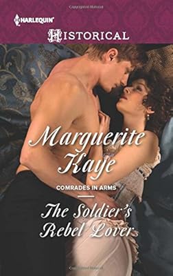 The Soldier's Rebel Lover