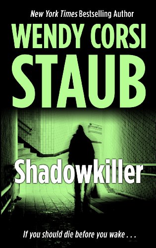 Shadowkiller by Wendy Corsi Staub
