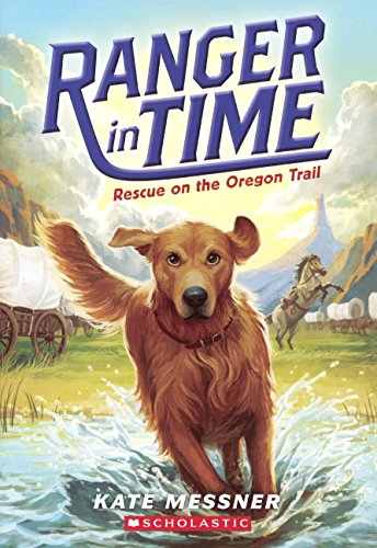 Rescue On The Oregon Trail by Kate Messner