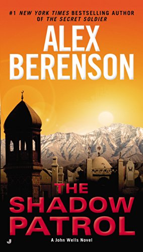 The Shadow Patrol by Alex Berenson