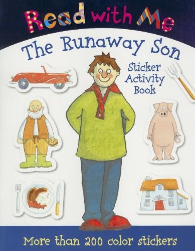Read with Me the Runaway Son: Sticker Activity Book (Read with Me (Make Believe Ideas)) by Nick Page