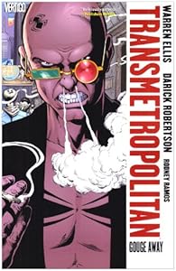 Transmetropolitan Vol. 6: Gouge Away