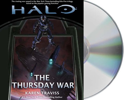 HALO: The Thursday War by Karen Traviss