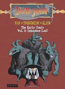 Dungeon: The Early Years - Vol. 2: Innocence Lost