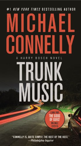 Trunk Music by Michael Connelly