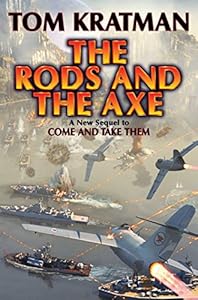 The Rods &amp; The Axe
