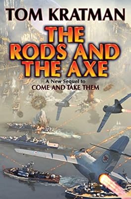 The Rods &amp; The Axe