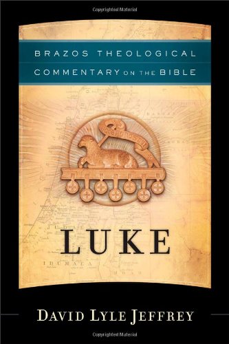 Luke by David Lyle Jeffrey