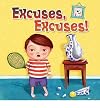 Excuses, Excuses! by Rebecca Rissman (2013-07-01)