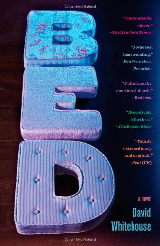 Bed: A Novel by David Whitehouse