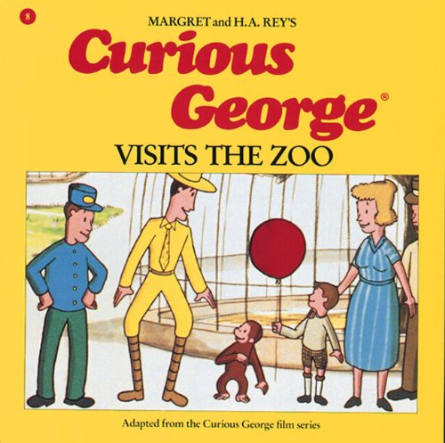 Curious George Visits The Zoo (Turtleback School & Library Binding Edition) by H. A. Rey