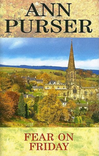 Fear on Friday (Lois Meade Mysteries) by Ann Purser