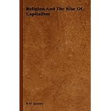 Religion And The Rise Of Capitalism