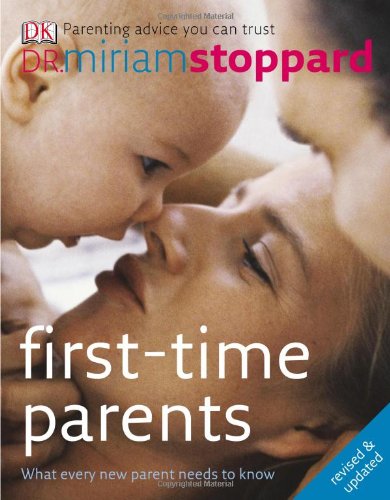 First time parents by Miriam Stoppard