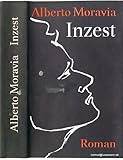 Inzest L´Attenzione DEUTSCHE ERSTAUSGABE. - Alberto Moravia