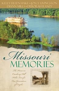 Missouri Memories: Beyond the Memories/The Pretend Family/Finishing Touches/Finally Home
