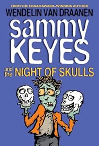 Sammy Keyes and the Night of Skulls