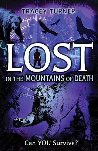 Lost in the Mountains of Death by Tracey Turner