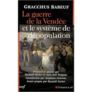 La guerre de la Vendée et le système de dépopulation