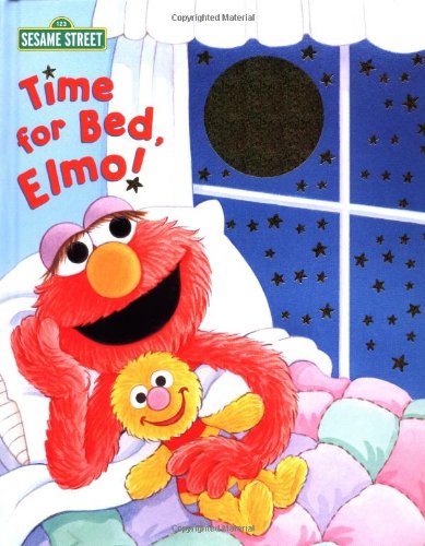 Time for Bed, Elmo (Sesame Street) by Sarah Albee