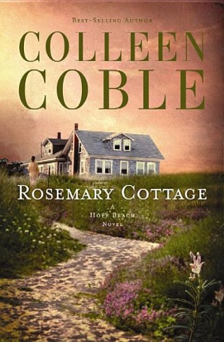 Rosemary Cottage by Colleen Coble