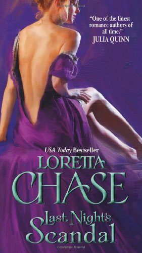 Last Night's Scandal by Loretta Chase