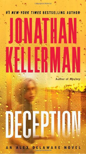 Deception: An Alex Delaware Novel by Jonathan Kellerman