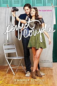 Perfect Couple (The Superlatives Book 2) by Jennifer Echols