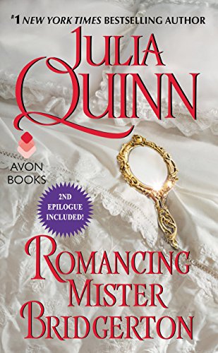 Romancing Mister Bridgerton by Julia Quinn