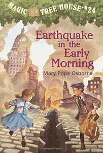 Earthquake in the Early Morning by Mary Pope Osborne