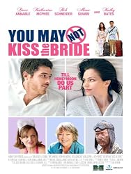 You May Not Kiss The Bride