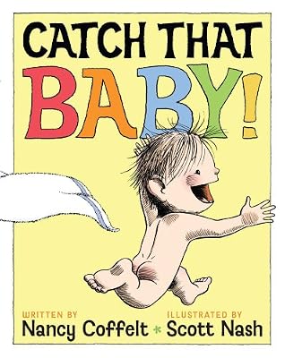 Catch That Baby!