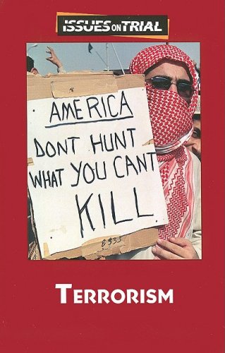 Terrorism (Issues on Trial) by David M. Haugen