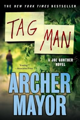 Tag Man: A Joe Gunther Novel